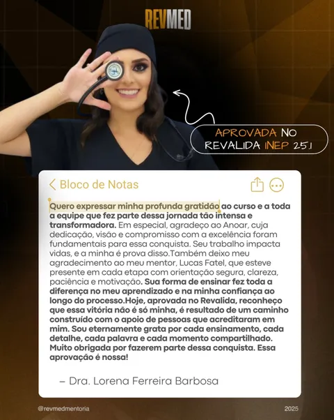 Depoimento de Dra. Lorena Ferreira Barbosa — aprovado no Revalida INEP 25.1